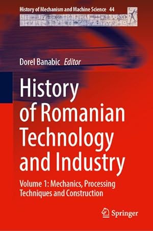 Immagine del venditore per History of Romanian Technology and Industry venduto da BuchWeltWeit Ludwig Meier e.K.