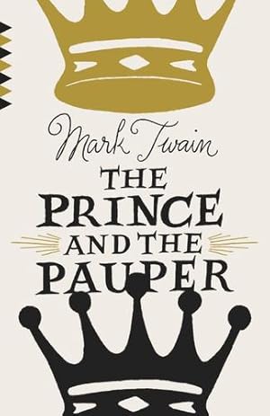 Seller image for The Prince and the Pauper (Vintage Classics) by Twain, Mark [Paperback ] for sale by booksXpress