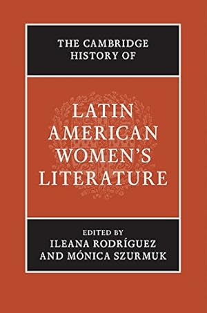 Imagen del vendedor de The Cambridge History of Latin American Women's Literature [Hardcover ] a la venta por booksXpress