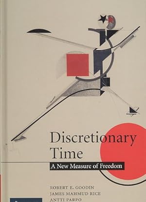 Seller image for Discretionary Time : A New Measure of Freedom for sale by GreatBookPricesUK