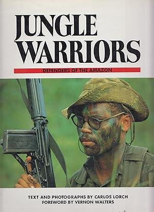 Imagen del vendedor de Jungle Warriors: Defenders of the Amazon a la venta por Robinson Street Books, IOBA