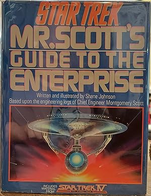 Immagine del venditore per Star Trek: Mr Scott's Guide to the Enterprise venduto da The Book House, Inc.  - St. Louis