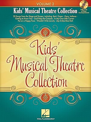 Bild des Verkufers fr Kids\ Musical Theatre Collection - Volume 2 zum Verkauf von moluna