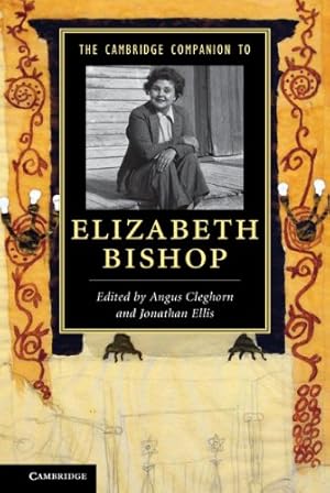 Immagine del venditore per The Cambridge Companion to Elizabeth Bishop (Cambridge Companions to Literature) [Paperback ] venduto da booksXpress