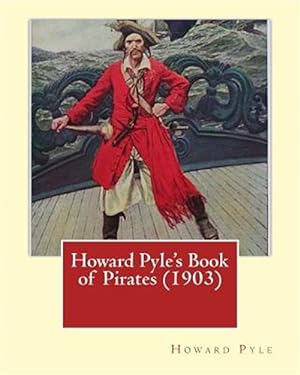 Seller image for Howard Pyle's Book of Pirates for sale by GreatBookPricesUK
