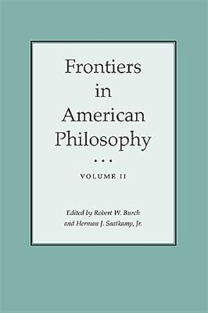 Imagen del vendedor de Frontiers in American Philosophy a la venta por GreatBookPricesUK