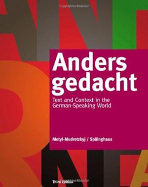 Seller image for Anders gedacht: Text and Context in the German-Speaking World (World Languages) by Motyl-Mudretzkyj, Irene, Späinghaus, Michaela [Paperback ] for sale by booksXpress