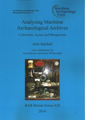 Immagine del venditore per Analysing Maritime Archaeological Archives: Collections, Access and Management venduto da GreatBookPricesUK