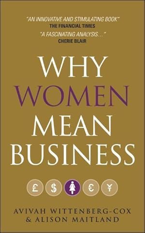 Bild des Verkufers fr Why Women Mean Business zum Verkauf von moluna