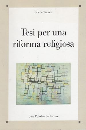 Seller image for Tesi per una riforma religiosa for sale by Arca dei libri di Lorenzo Casi