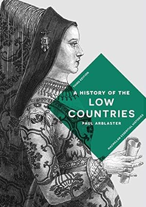 Imagen del vendedor de A History of the Low Countries (Macmillan Essential Histories) [Soft Cover ] a la venta por booksXpress