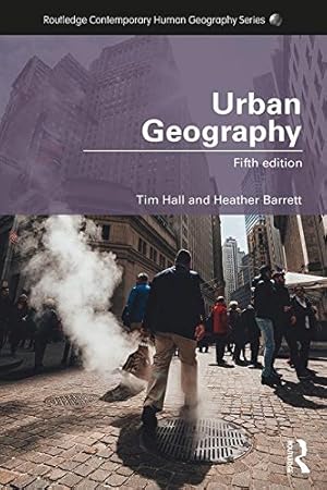 Seller image for Urban Geography (Routledge Contemporary Human Geography Series) by Hall, Tim [Paperback ] for sale by booksXpress