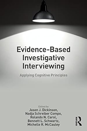 Seller image for Evidence-based Investigative Interviewing: Applying Cognitive Principles [Paperback ] for sale by booksXpress