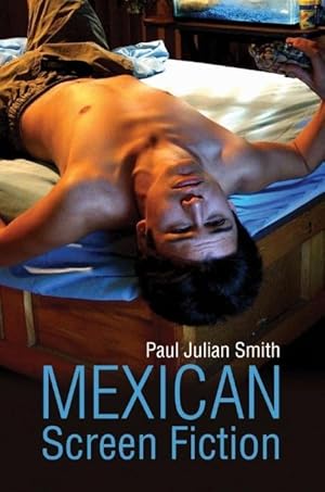 Imagen del vendedor de Mexican Screen Fiction a la venta por moluna