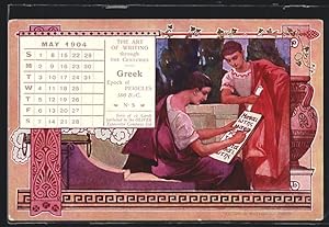 Ansichtskarte Greek, Epoch of Pericles, 500 B. C., The Art of writing through the centuries, Grie...