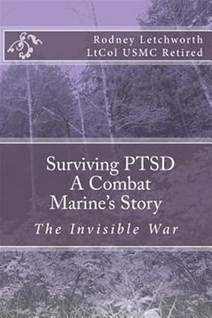 Bild des Verkufers fr Surviving Ptsd : A Combat Marine's Story zum Verkauf von GreatBookPricesUK