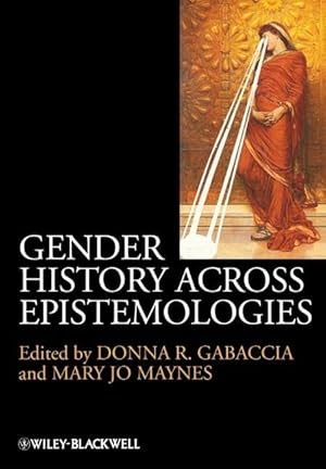 Bild des Verkufers fr Gender History Across Epistemologies zum Verkauf von moluna
