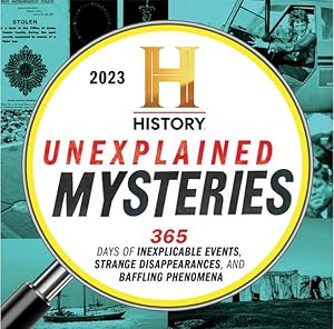 Bild des Verkufers fr 2023 History Channel Unexplained Mysteries Boxed Calendar: 365 Days of Inexplicable Events, Strange Disappearances, and Baffling Phenomena zum Verkauf von moluna