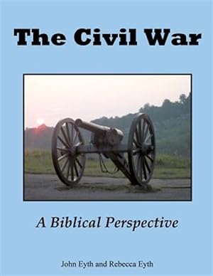Seller image for Civil War - a Biblical Perspective for sale by GreatBookPricesUK