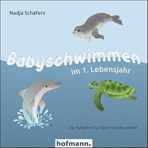 Babyschwimmen im 1. Lebensjahr