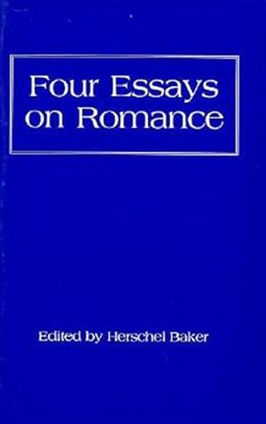Immagine del venditore per Four Essays on Romance venduto da GreatBookPricesUK