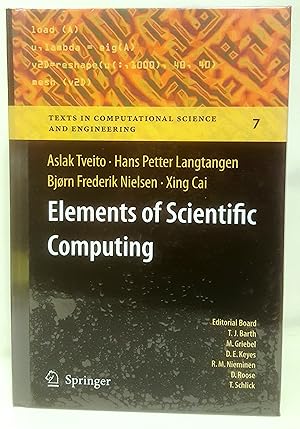 Image du vendeur pour Elements of scientific computing. With 88 figures and 18 tables. mis en vente par Rometti Vincent