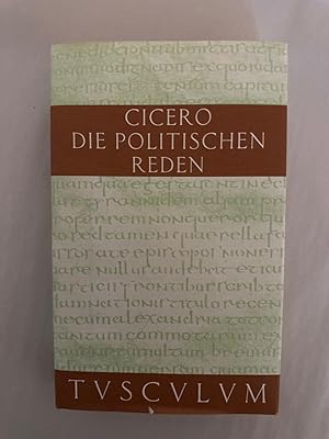 Seller image for Die politischen Reden, lateinisch-deutsch, herausgegeben, bersetzt und erlutert von Manfred Fuhrmann, Band 1 [von 3]. (Sammlung Tusculum). for sale by Wissenschaftl. Antiquariat Th. Haker e.K