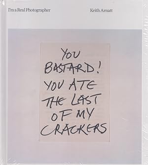 Immagine del venditore per I'm a Real Photographer : Keith Arnatt : Photographs 1974-2002 venduto da Moraine Books