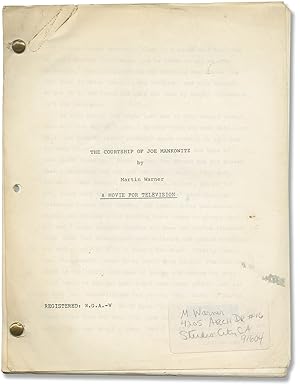 The Courtship of Joe Mankowitz (Original treatment script for an unproduced television film)