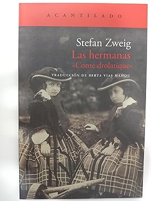Image du vendeur pour Las hermanas mis en vente par Libros nicos
