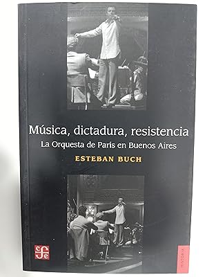 Seller image for MUSICA DICTADURA RESISTENCIA for sale by Libros nicos