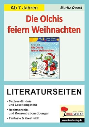 Immagine del venditore per Erhard Dietl 'Die Olchis feiern Weihnachten', Literaturseiten : Mit Lsungen. Lesekompetenz, Textverstndnis, Kreativitt, Fantasie. Kopiervorlagen venduto da Smartbuy