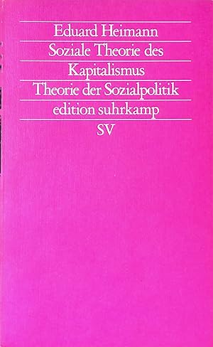 Bild des Verkufers fr Soziale Theorie des Kapitalismus : Theorie der Sozialpolitik. (Nr. 1052) Edition Suhrkamp zum Verkauf von books4less (Versandantiquariat Petra Gros GmbH & Co. KG)