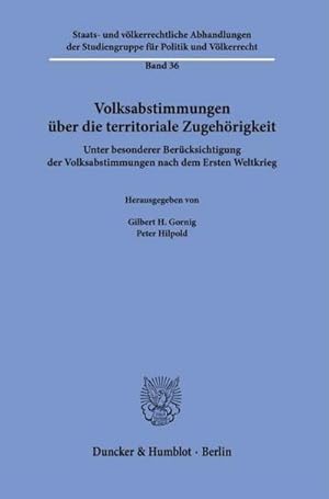 Seller image for Volksabstimmungen ber die territoriale Zugehrigkeit. for sale by Rheinberg-Buch Andreas Meier eK