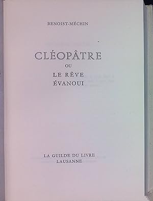 Bild des Verkufers fr Clopatre ou le Reve vanoui zum Verkauf von books4less (Versandantiquariat Petra Gros GmbH & Co. KG)