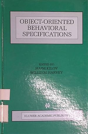 Seller image for Object-oriented Behavioral Specifications Kluwer International Series in Engineering and Computer Science for sale by books4less (Versandantiquariat Petra Gros GmbH & Co. KG)