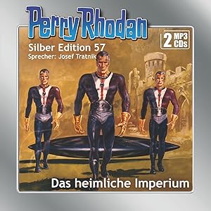 Imagen del vendedor de Perry Rhodan Silber Edition (MP3-CDs) 57: Das heimliche Imperium a la venta por moluna
