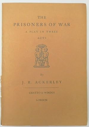 The Prisoners of War: A Play in Three Acts