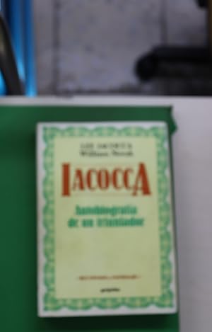 Imagen del vendedor de Iacocca autobiografa de un triunfador a la venta por Librera Alonso Quijano