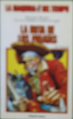 Image du vendeur pour La ruta de los piratas mis en vente par Librera Alonso Quijano