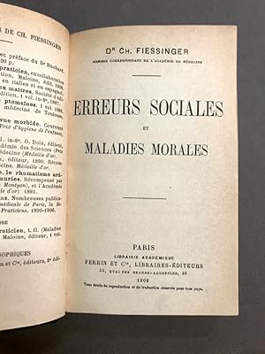 Erreurs sociales et maladies morales.