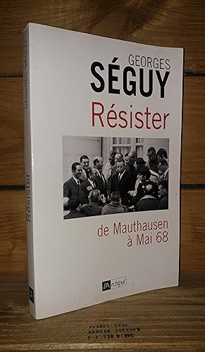 Seller image for RESISTER : de Mauthausen  Mai 68 for sale by Planet's books