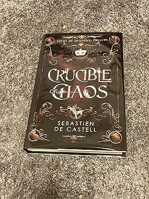 Imagen del vendedor de CRUCIBLE OF CHAOS COURT OF SHADOWS PRELUDE: SIGNED UK FIRST HARDCOVER a la venta por Books for Collectors