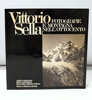 Immagine del venditore per Fotografie e montagna nell'Ottocento venduto da Florentia Libri