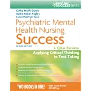 Bild des Verkufers fr Psychiatric Mental Health Nursing Success: A Q&A Review Applying Critical Thinking to Test Taking zum Verkauf von eCampus