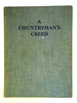 Image du vendeur pour A Countryman's Creed mis en vente par World of Rare Books