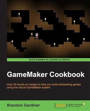 Imagen del vendedor de Gamemaker Cookbook a la venta por GreatBookPricesUK
