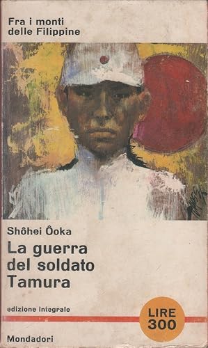 Immagine del venditore per La guerra del soldato Tamura - Shohei Ooka venduto da libreria biblos