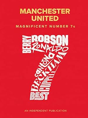 Bild des Verkufers fr Manchester United Magnificent Number 7s (Football Series) zum Verkauf von WeBuyBooks