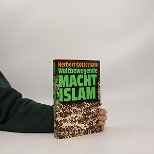 Imagen del vendedor de Weltbewegende Macht Islam a la venta por Bookbot